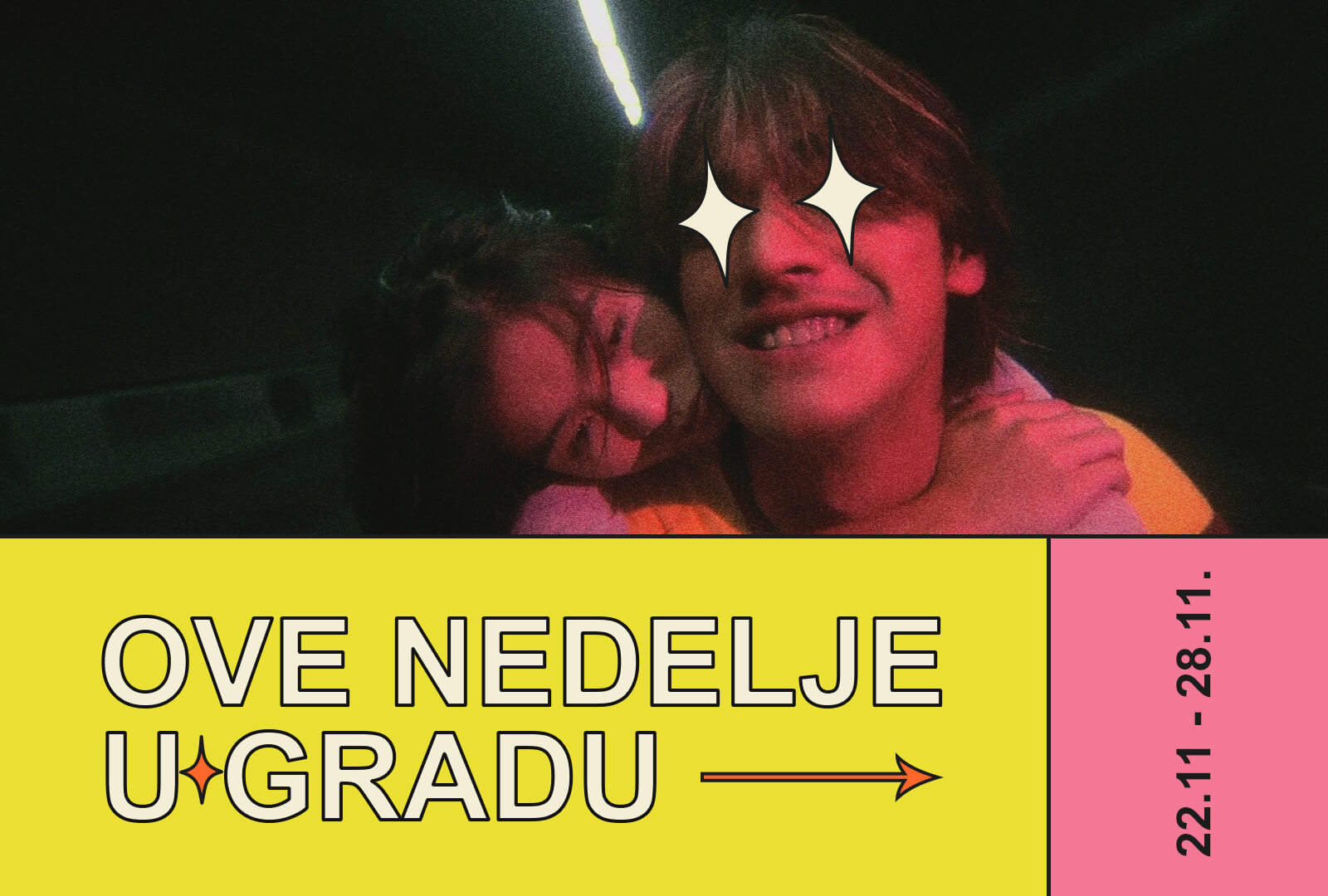 Ove nedelje u gradu COVER SAJT_22-11_28-11