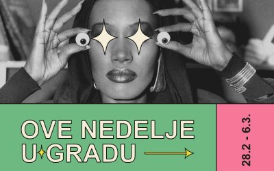 Kulturna dešavanja u gradu / 28. februar – 6. mart/