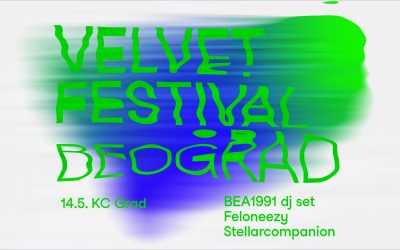 Velvet festival Beograd: BEA1991, Feloneezy i Stellarcompanion