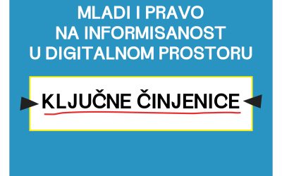 Objavljena konačna verzija izveštaja Mladi i pravo na informisanost u digitalnom prostoru