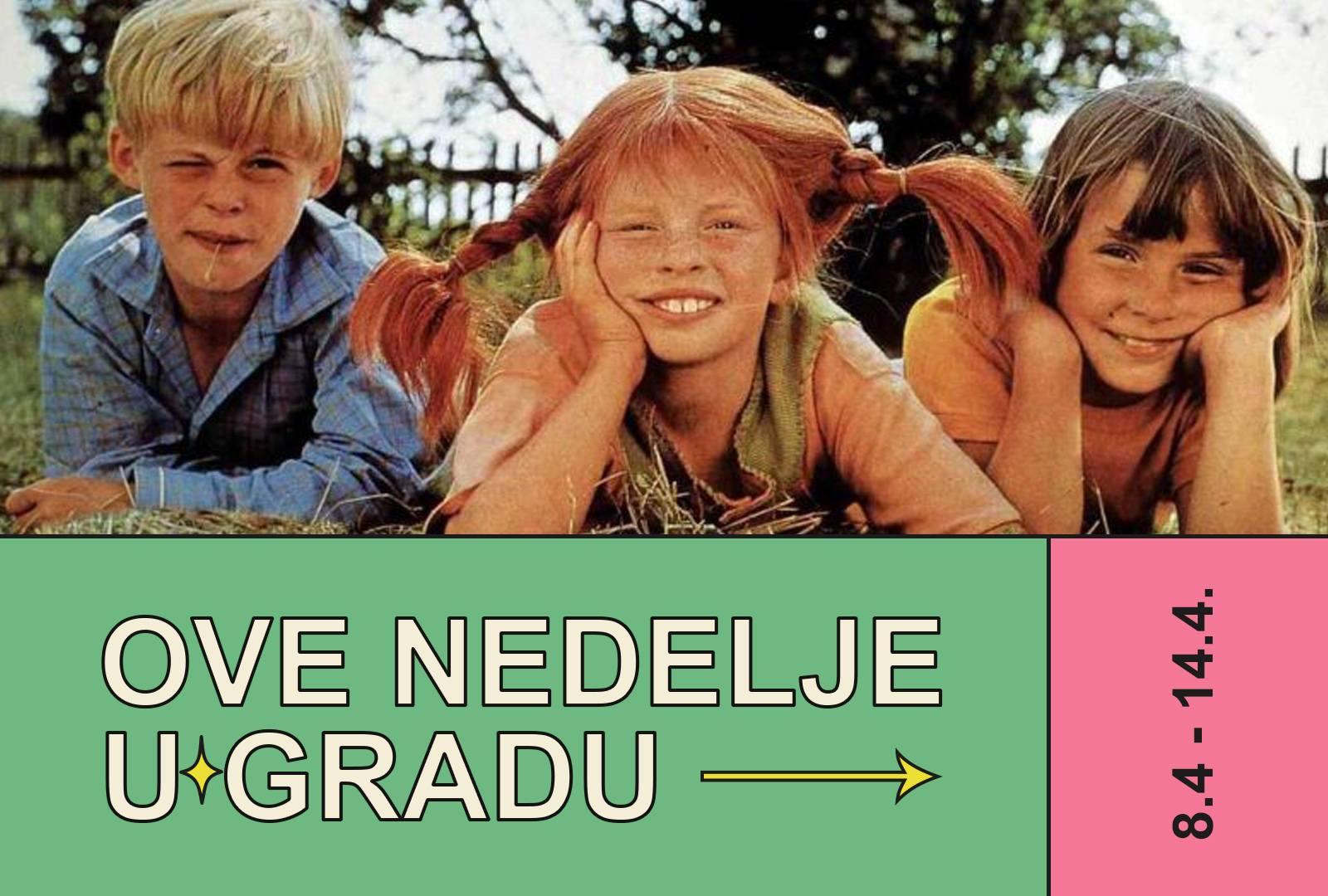 Kulturna dešavanja u gradu /8.4 – 14.4/